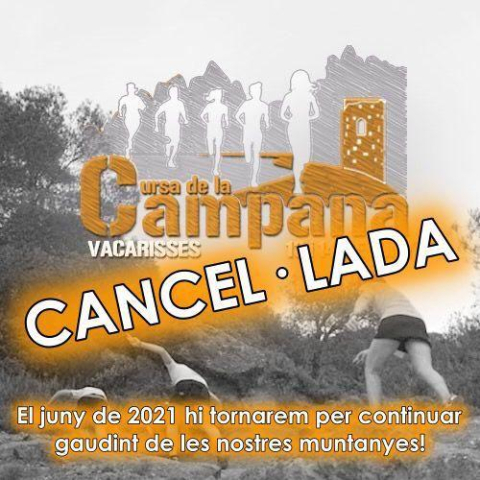 Cancel·lació Cursa de la Campana