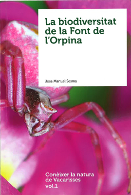 La Biodiversitat de la Font de l'Orpina