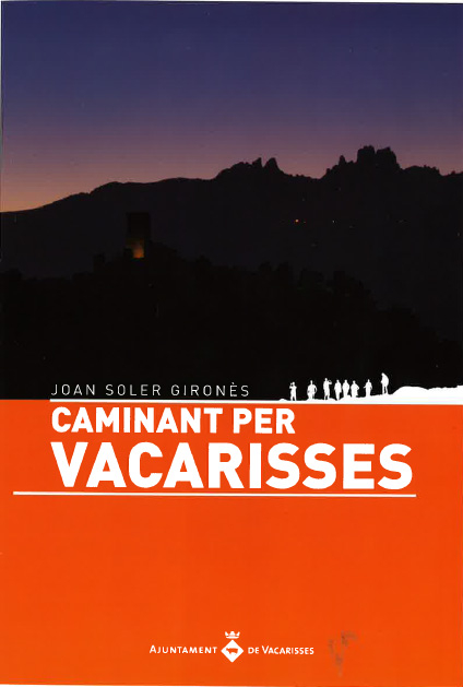 "Caminant per Vacarisses"