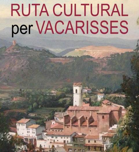 Ruta Cultural per Vacarisses